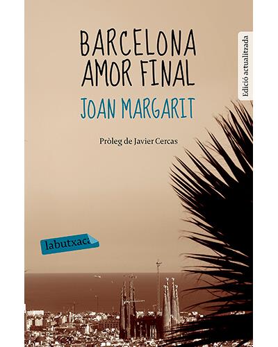 Labutxaca Barcelona Amor Final