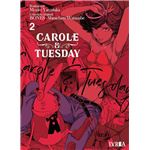 Carole & Tuesday 2