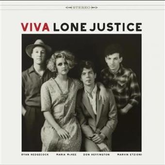 Viva Lone Justice - Vinilo