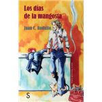 Los Dias De La Mangosta