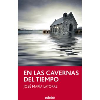 En las cavernas del tiempo