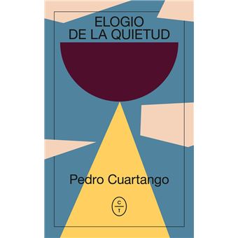 Elogio de la quietud