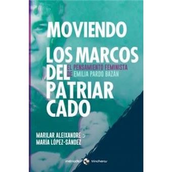 Moviendo Los Marcos Del Patriarcado