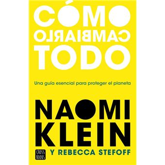 Cómo cambiarlo todo - 1