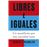 Libres e iguales