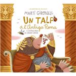 Un talp a l´´antiga roma