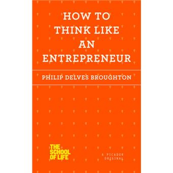 How to Think Like an Entrepreneur - 1