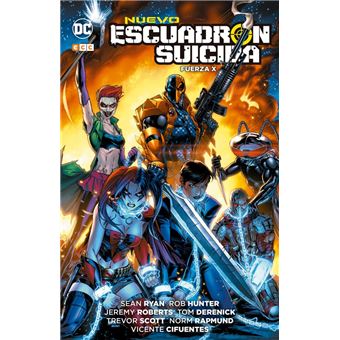 Nuevo Escuadrón Suicida: Fuerza X