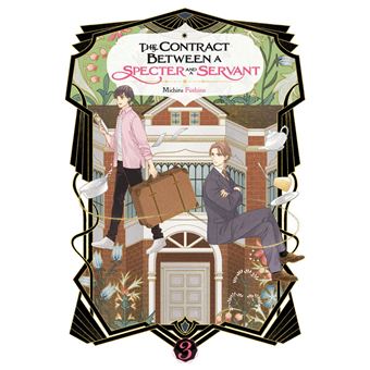 The Contract Between a Specter and a Servant, Vol. 3 (light novel) - 1