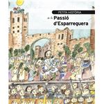 Petita Historia De La Passio D`Esparreguera
