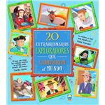 20 extraordinarios exploradores que cambiaron el mundo