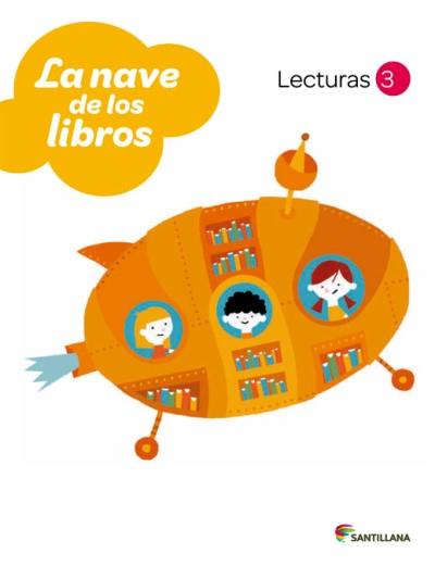 Santillana Lecturas La Nave De Los Libros 3 Primaria