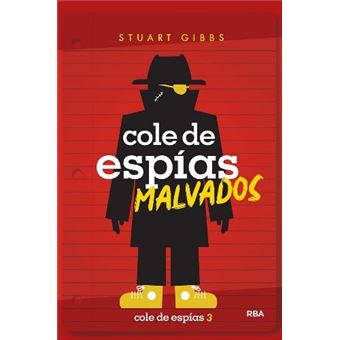 Cole de espias 3. Cole de espías malvados