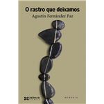 O rastro que deixamos