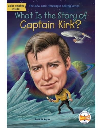 What Is The Story Of Captain Kirk?