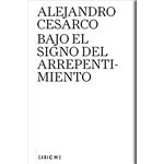 Bajo El Signo Del Arrepentimiento