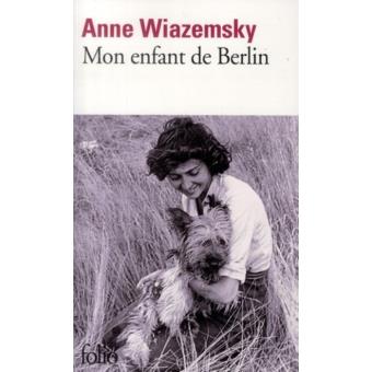Mon enfant de Berlin