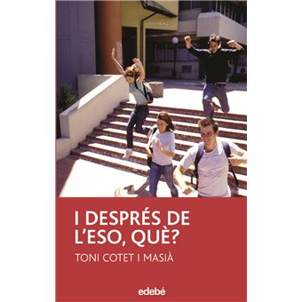 I despres de l'eso que