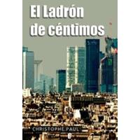 El Ladrón De Céntimos