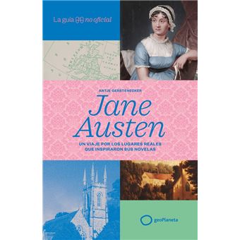 La guía no oficial de Jane Austen