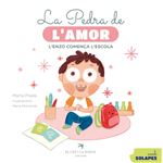 La pedra de l´´amor. L´´Enzo comença l´´escola