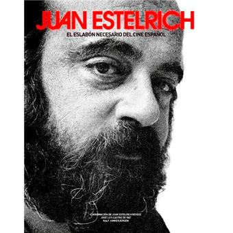 Juan Estelrich, el eslabón necesario del cine español