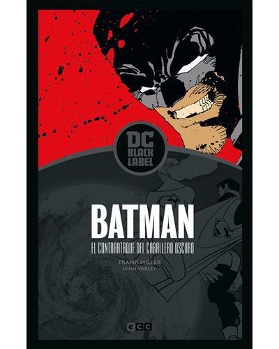 Batman: El contraataque del Caballero Oscuro (Biblioteca DC Black Label) -  Frank Miller -5% en libros | FNAC