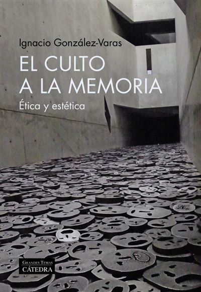 Catedra El Culto A La Memoria