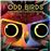 Odd Birds: Meet Nature's Weirdest Flock Board book