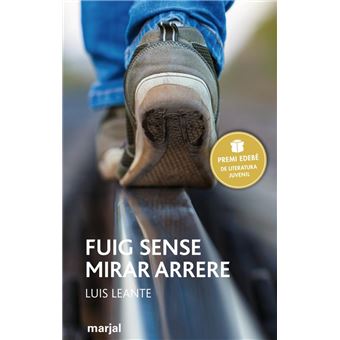 Fuig Sense Mirar Arrere