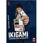 Ikigami 5. Comunicado de muerte