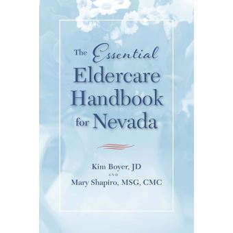 The Essential Eldercare Handbook for Nevada - 1