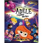 La Terrible Adele I La Galaxia Dels Rars