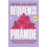 Requiem Por Una Piramide