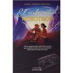 El Cielo Entre Nosotros