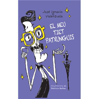 El meu tiet patxunguis