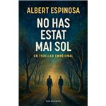 No has estat mai sol