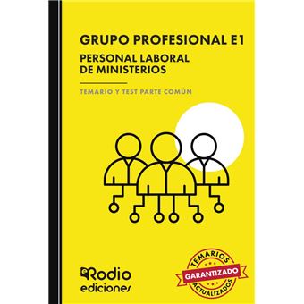 Grupo Profesional E1. Personal Laboral De Ministerios. Temar