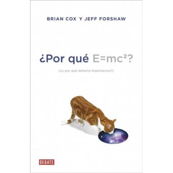 ¿Por qué E=mc2?