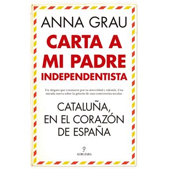 Carta a mi padre independentista