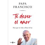 Te deseo el amor
