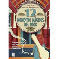 12 Momentos Magicos Del Rock