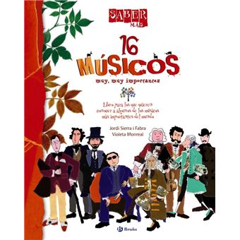 Saber mas - 16 musicos muy muy impo