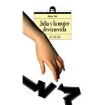 Julia y la mujer desvanecida