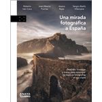 Una Mirada Fotografica A España