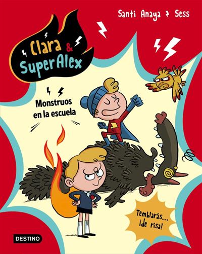 Libro Monstruos En la de santi anaya español clara superalex. 2 escuelaclara