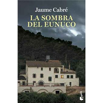 La sombra del eunuco