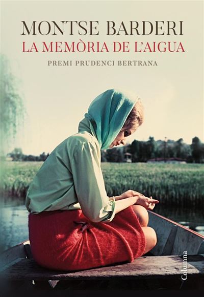 Memòria De Premi prudenci bertrana 2019 clàssica libro memoria l´aigua montse barderi palau laiguala