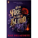 With fire in their blood