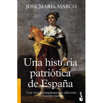 Una historia patriótica de España